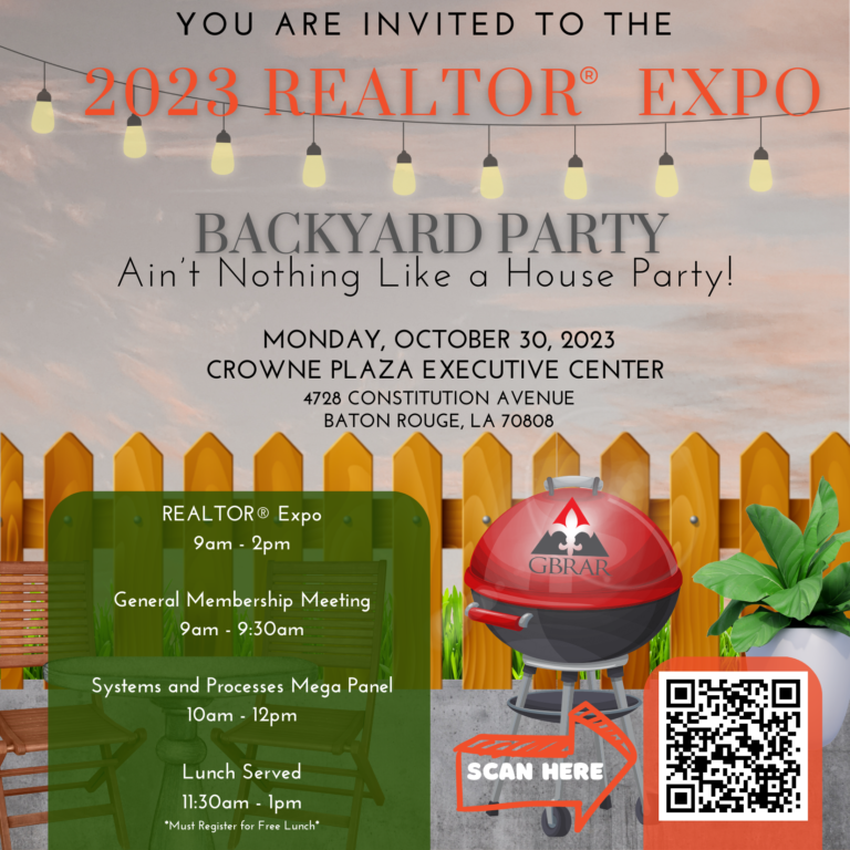 REGISTER NOW for the 2023 REALTOR® Expo! Greater Baton Rouge